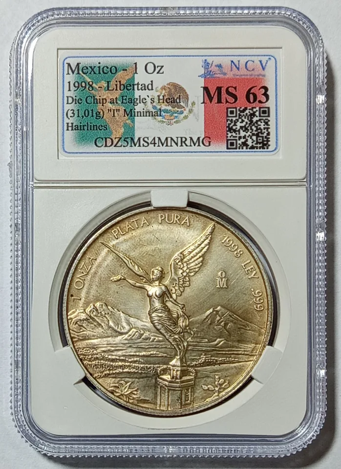 1998 Libertad Die Chip at Eagle's Head graded MS63 by NCV