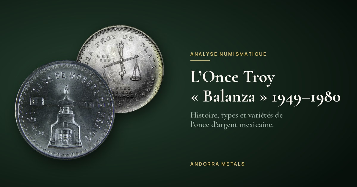 L'Once Troy mexicaine « Balanza » (1949-1980) : histoire, types, variétés et recensements NGC et PCGS